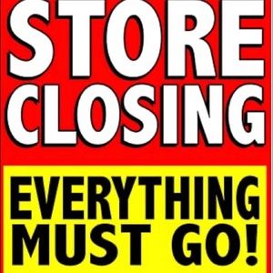 Store closing sale!!!